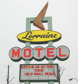 Lorraine Motel, Martin Luther King, Jr., assassinated April 4, 1968